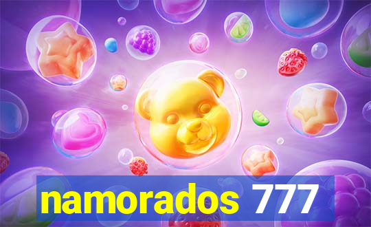 namorados 777